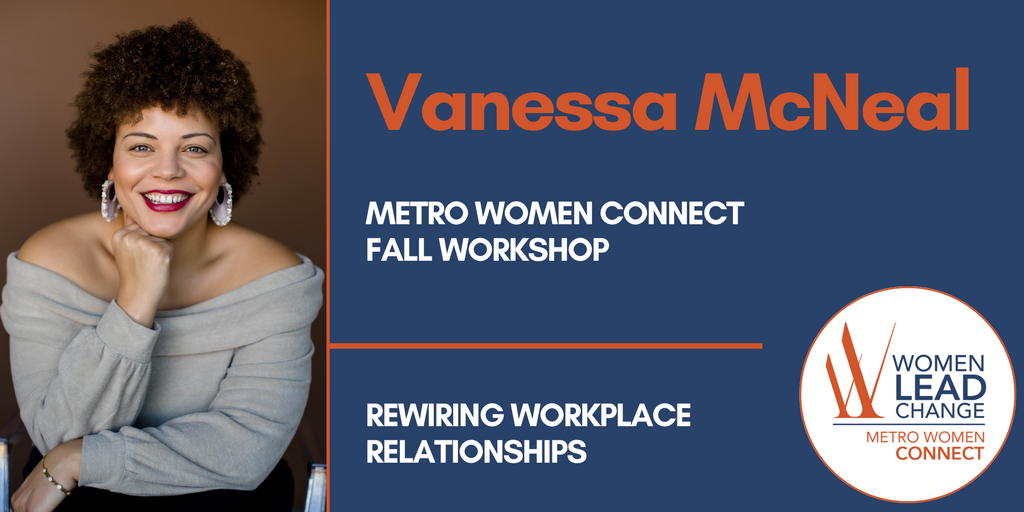 Metro Women Connect Workshop with Vanessa McNeal Banner