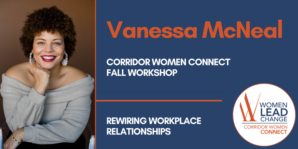 Corridor Women Connect Workshop with Vanessa McNeal Banner