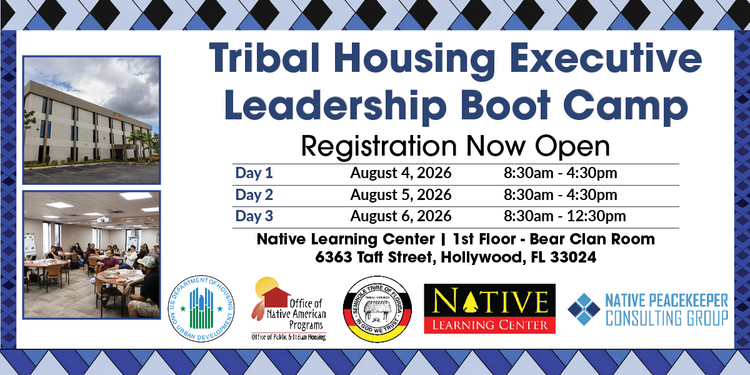 Tribal Housing Executive  Leadership Boot Camp