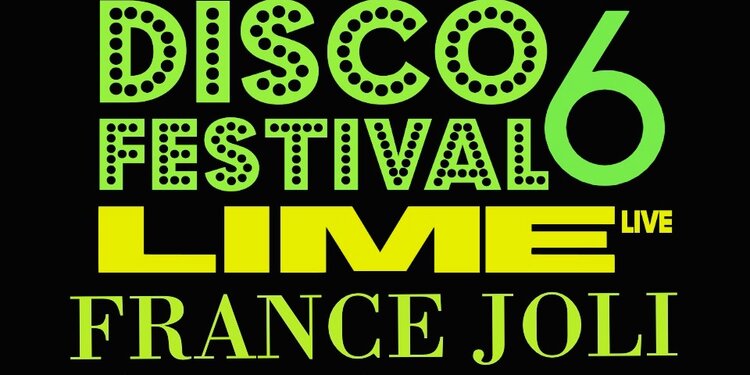  6TH ANNUAL DISCO FESTIVAL LIME & FRANCE JOLI SAT AUG 29 QCS 