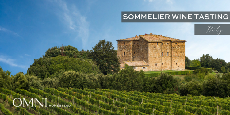 The Homestead Sommelier Wine Tasting | Italy