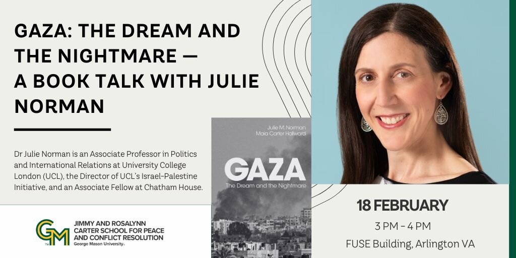 Gaza: The Dream and the Nightmare —  A Book Talk with Julie Norman Banner