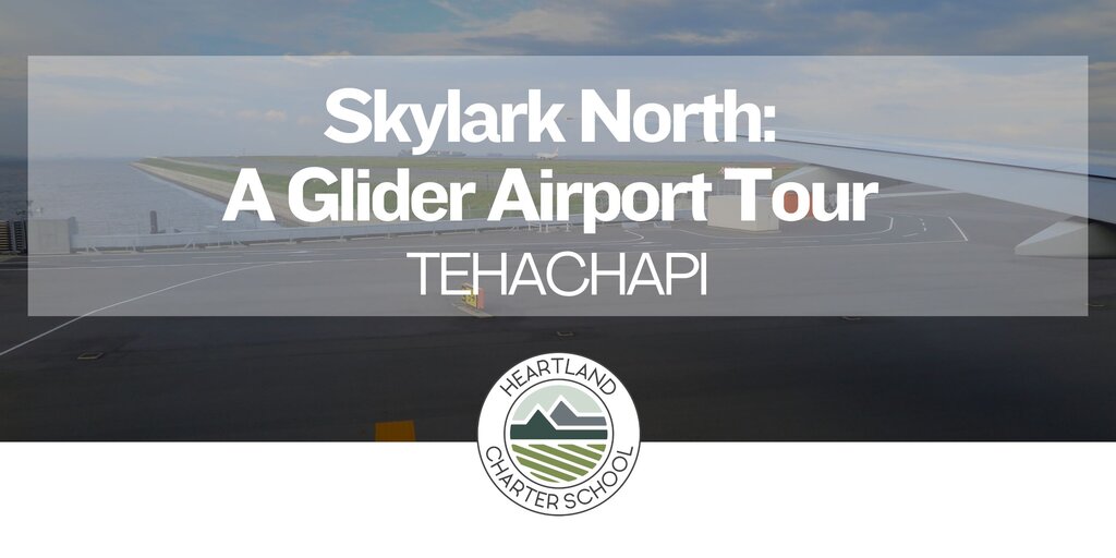 Skylark North: A Glider Airport Tour- Heartland Charter School Banner