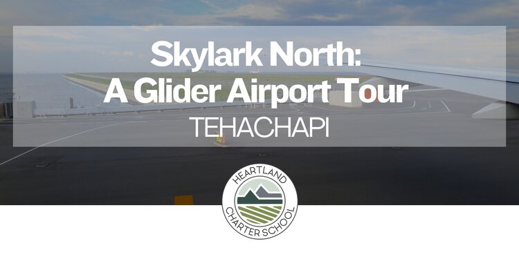 Skylark North: A Glider Airport Tour- Heartland Charter School