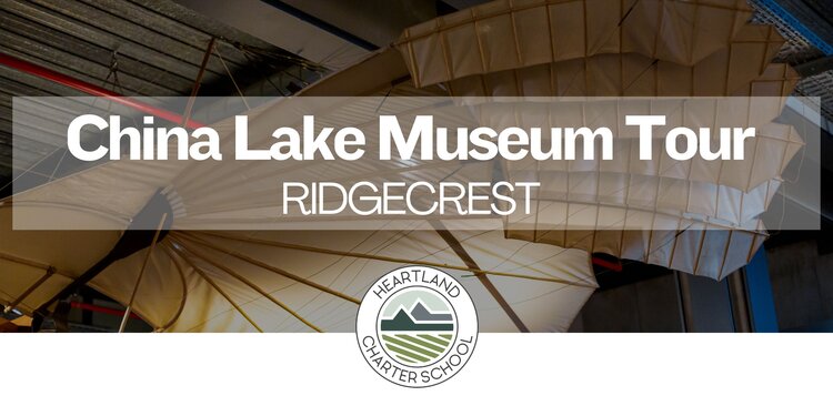 China Lake Museum Tour- Heartland Charter School