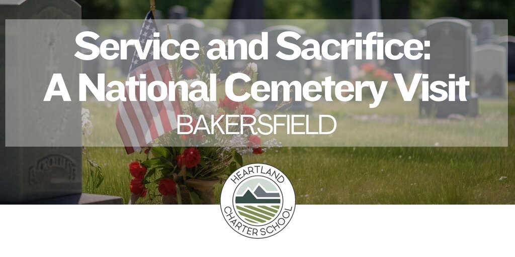 Service and Sacrifice: A National Cemetery Visit- Heartland Charter School Banner