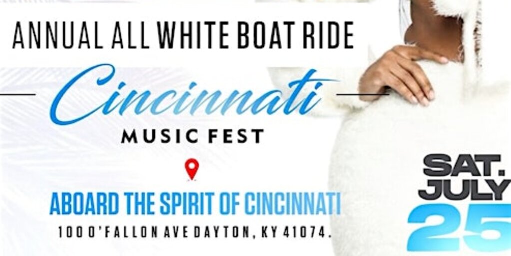 ROCK THE BOAT ANNUAL ALL WHITE BOAT RIDE PARTY CINCINNATI MUSIC FEST 2026 Banner