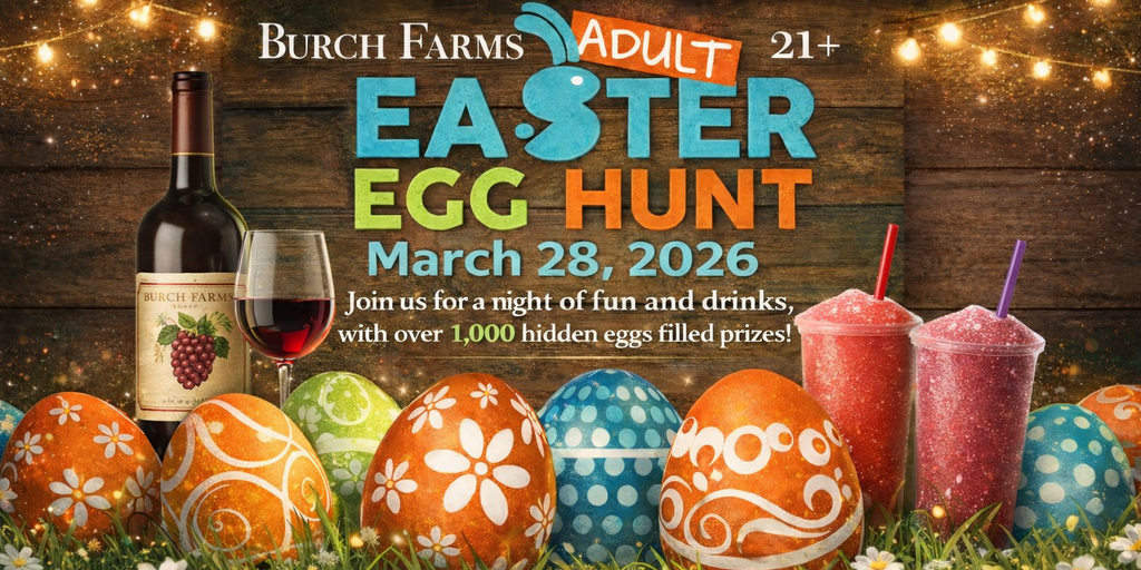 Burch Farms Adult Easter Egg Hunt (21+) Banner