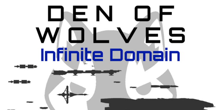 Den of Wolves: Infinite Domain  - Spring 2026 Columbia