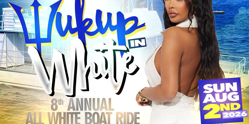 WUK UP IN WHITE: 8th Annual All White Boat Ride – Crop Over 2026 Banner