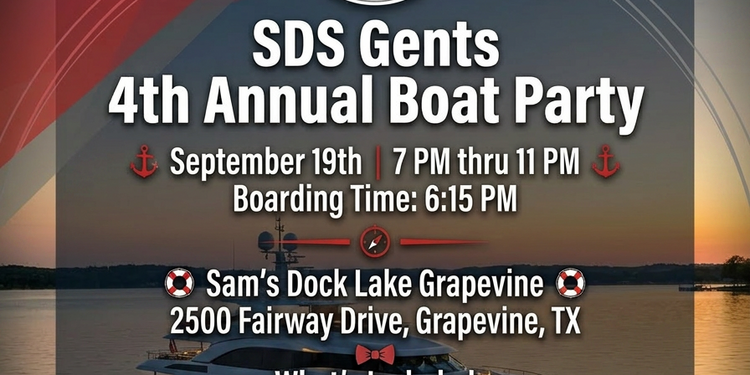 SDS Gents 4th Annual Boat Party