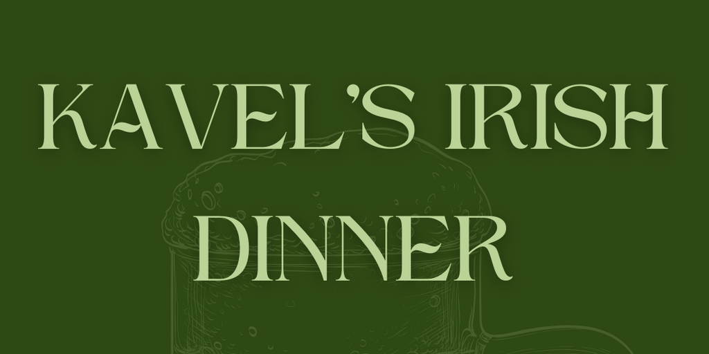 Kavel's Irish Dinner Banner