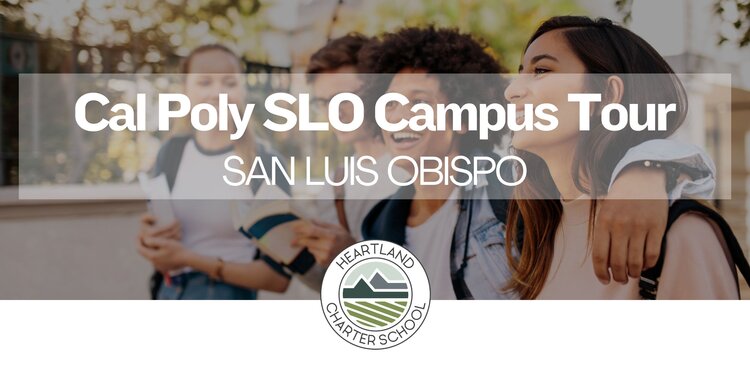 Cal Poly SLO Campus Tour- Heartland Charter School