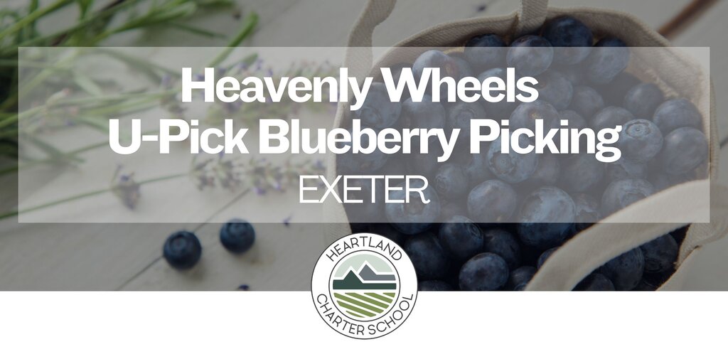 Heavenly Wheels U-Pick Blueberry Picking- Heartland Charter School Banner