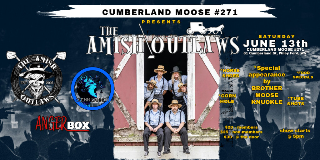 Amish Outlaws buggy down @ the Cumberland Moose #271 Banner