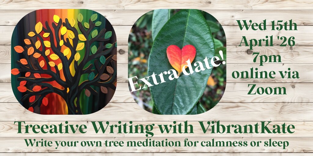 Treeative Writing: Extra date! Write a Tree Meditation Banner