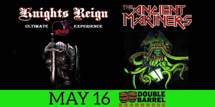 KNIGHTS REIGN with THE ANCIENT MARINERS