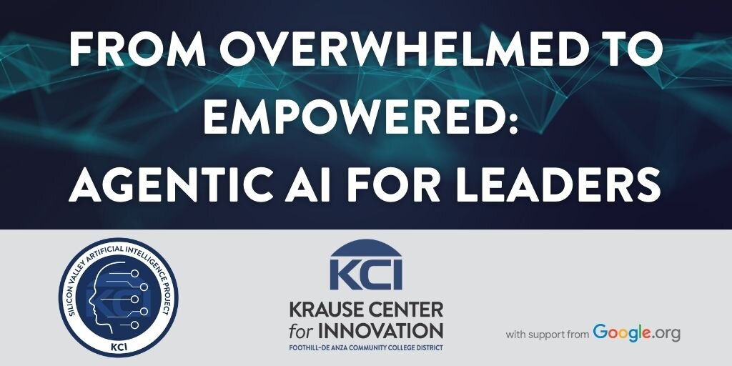 From Overwhelmed to Empowered: Agentic AI for Leaders Banner