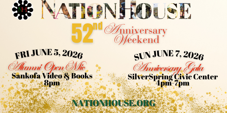NationHouse 52nd Anniversary Weekend