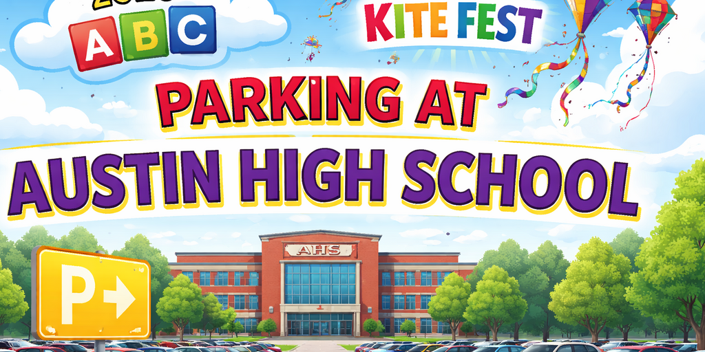 2026 ABC Kite Fest Parking at Austin High School  Banner