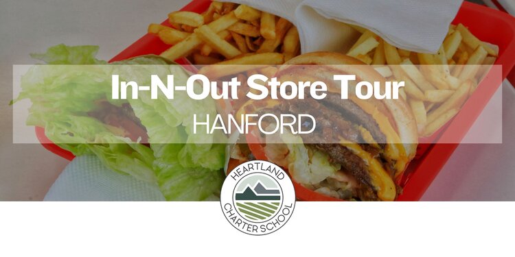 In-N-Out Store Tour- Heartland Charter School