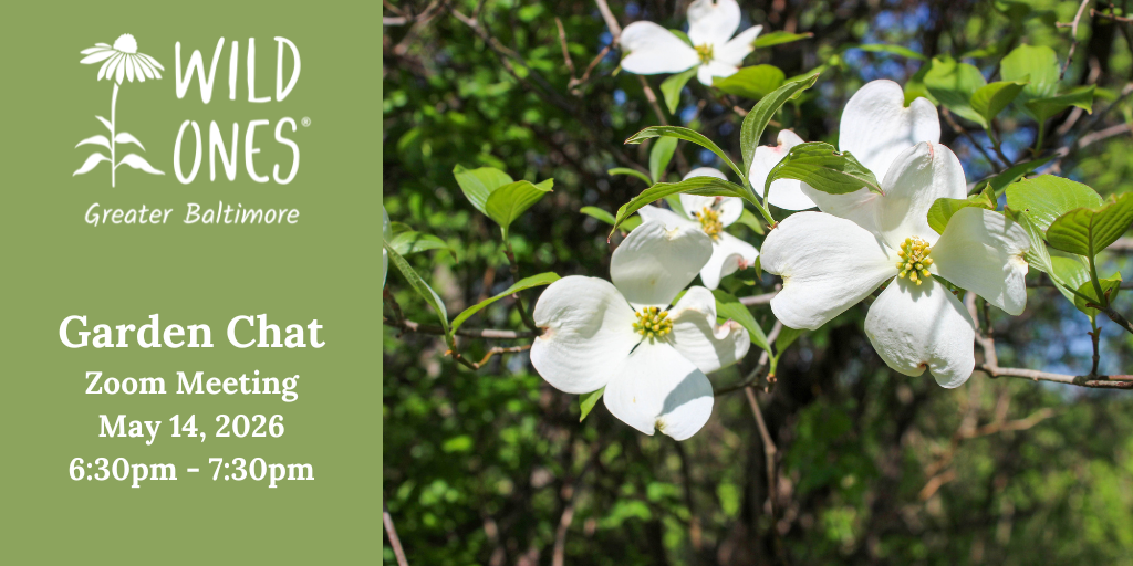 May Garden Chat Wild Ones Greater Baltimore Banner