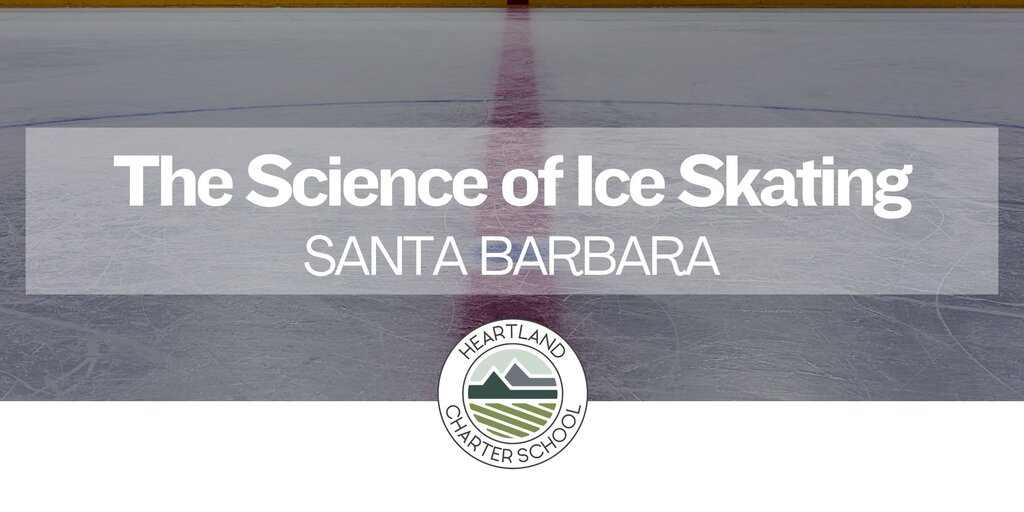 The Science of Ice Skating- Heartland Charter School Banner