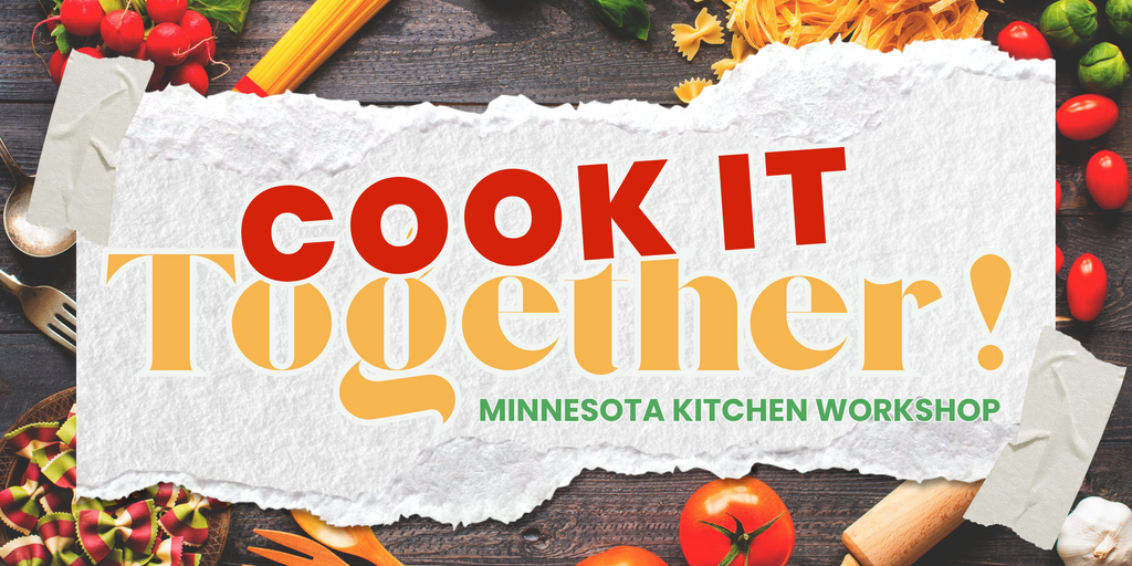 Cook It Together: Minnesota Kitchen Workshop | Detroit Lakes Banner