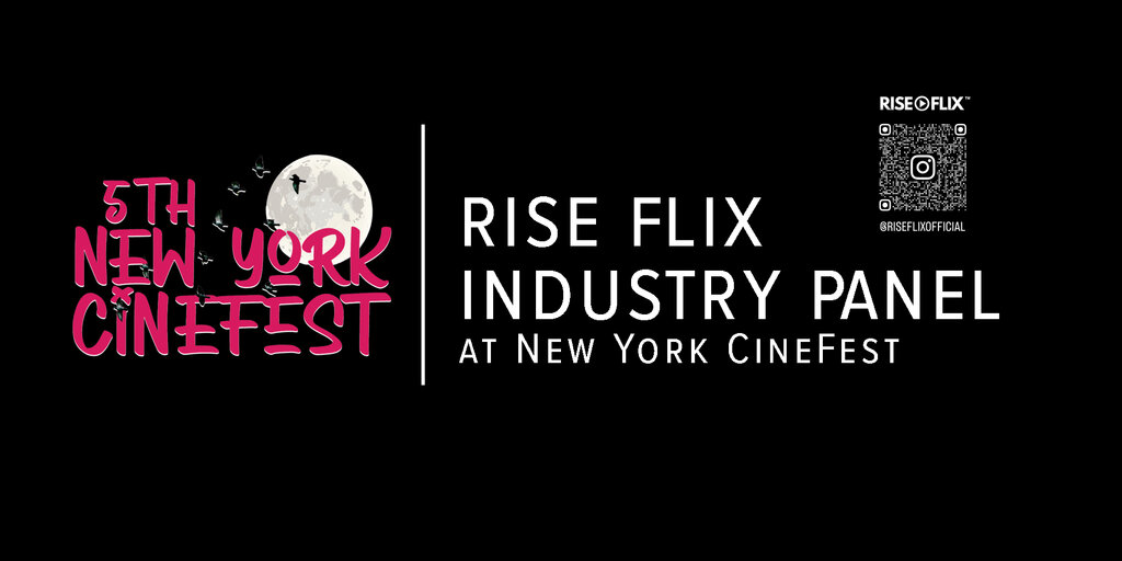 RISE X NY CineFest Industry Showcase & Panel Banner