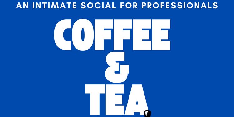 Coffee & Tea Social