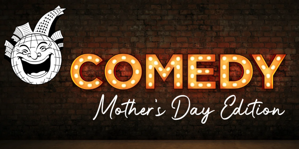 Best of San Francisco Comedy Competition: Mother's Day Edition Banner