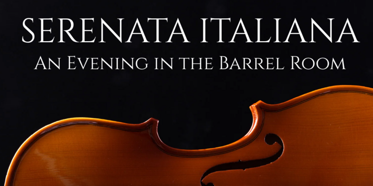 Serenata Italiana: An Evening in the Barrel Room