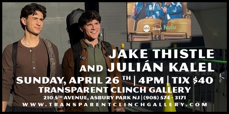 Jake Thistle and Julián Kalel LIVE at the Transparent Clinch Gallery