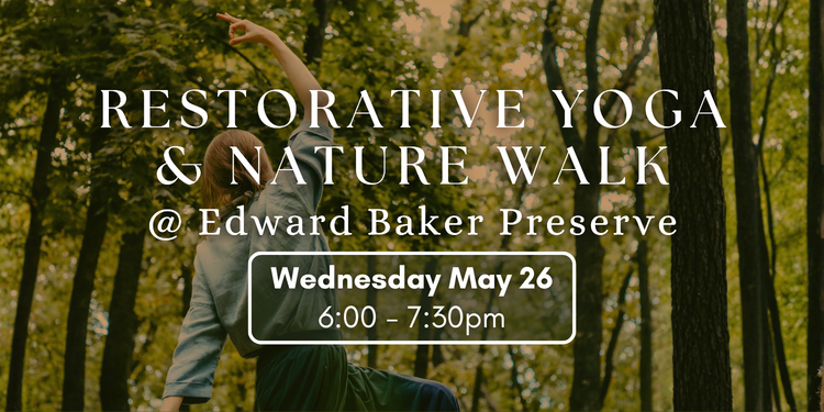 Restorative Yoga & Nature Walk