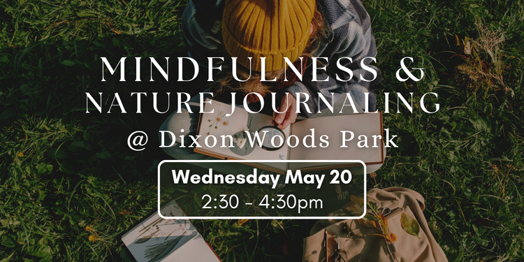 Mindfulness & Nature Journaling