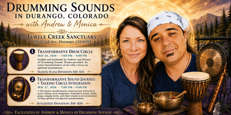 Drum Circle and Sound Healing in Durango 2 nights 