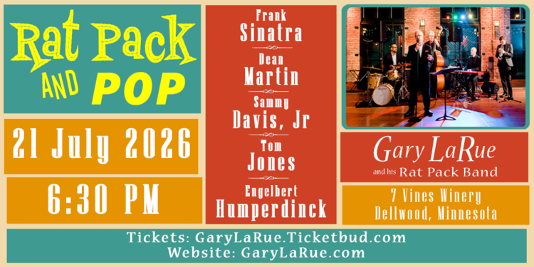 Rat Pack & Pop starring Gary LaRue and his Rat Pack Band!