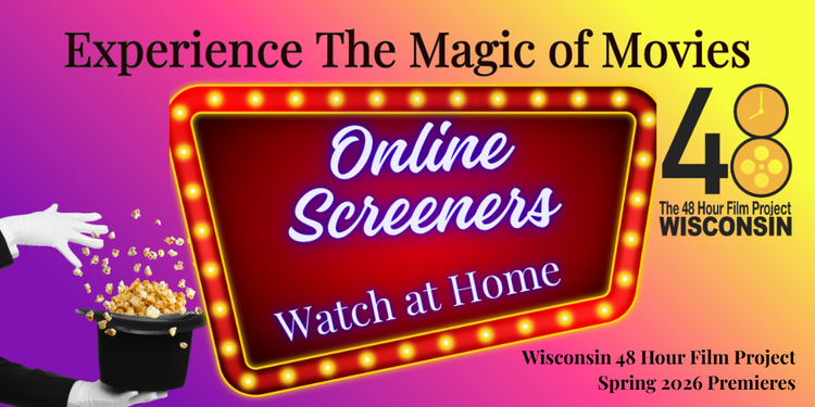 Wisconsin 48 Premieres 2026 - Online Screeners 