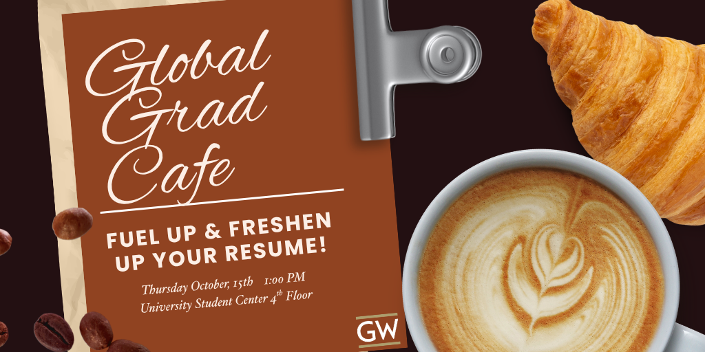 Global Grad Cafe: Coffee Hour & Resume Review Banner