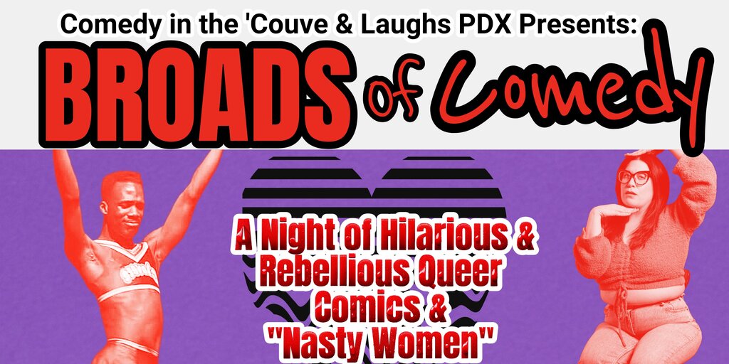 BROADS OF COMEDY Banner