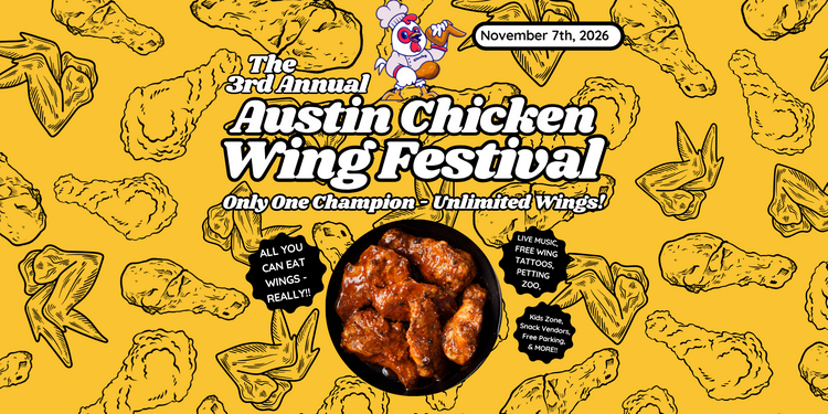 The 3rd Annual Austin Chicken Wing Festival