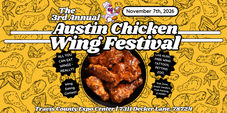 The 3rd Annual Austin Chicken Wing Festival