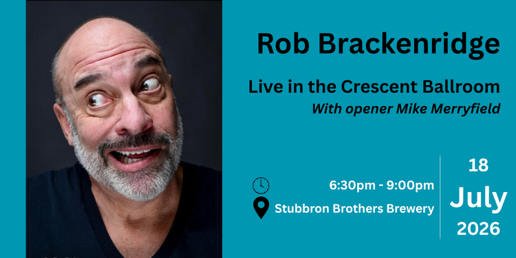Comedian Rob Brackenridge LIVE at SBB!