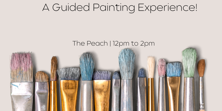 Create & Connect | A Guided Painting Experience