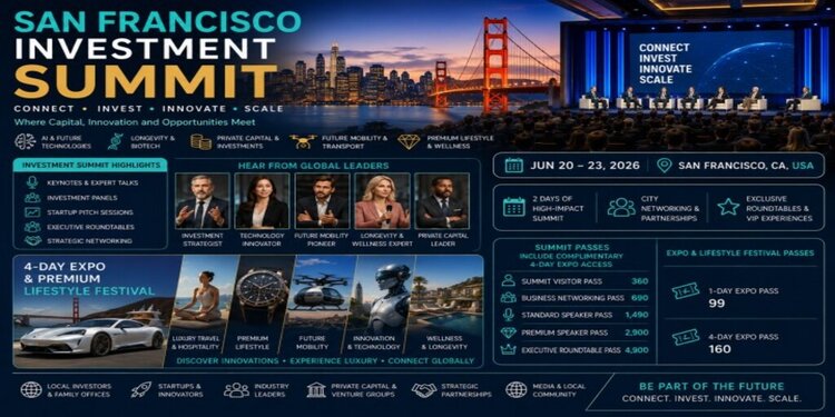 San Francisco Investment Summit & Future Lifestyle Festival 2026