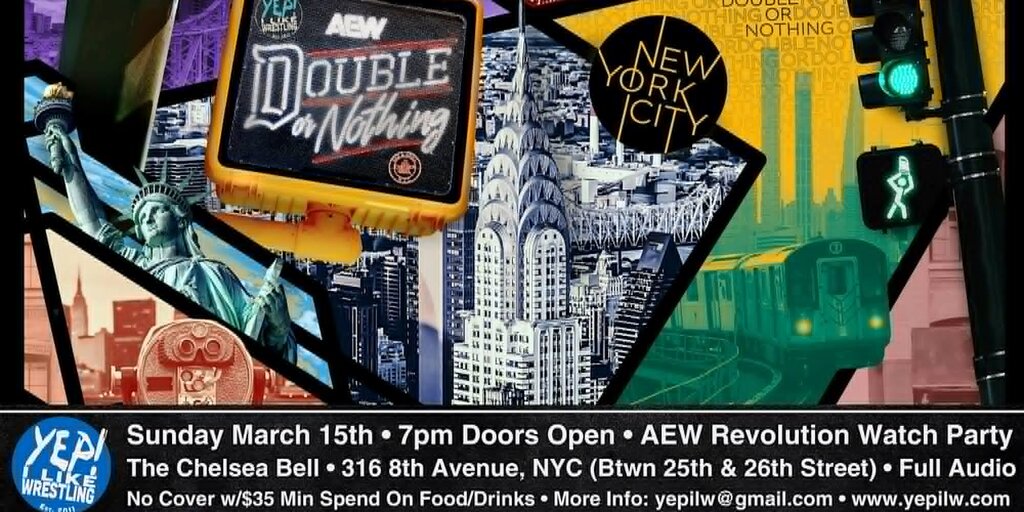 AEW Double or Nothing NYC Watch Party at The Chelsea Bell Banner