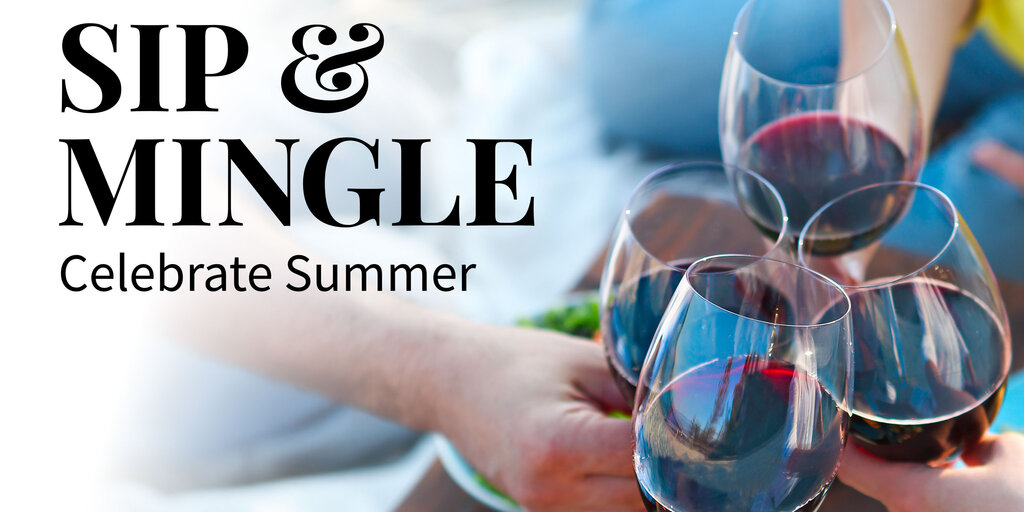 Sip & Mingle – Celebrate Summer (Norwalk - 1501) Banner