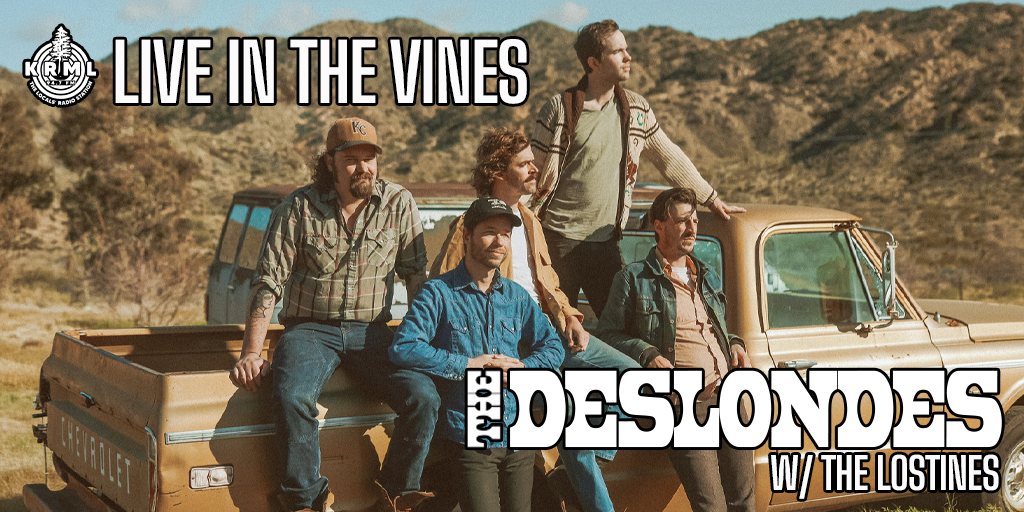 Live in the Vines: The Deslondes Banner