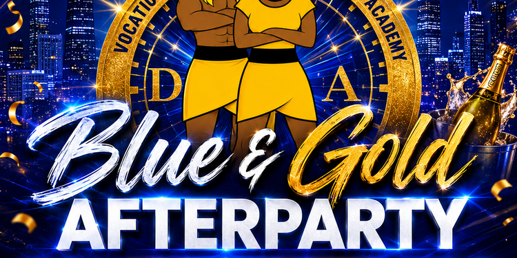 BLUE & GOLD AFTER PARTY 