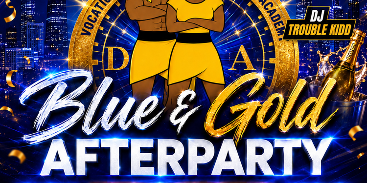 BLUE & GOLD AFTER PARTY 